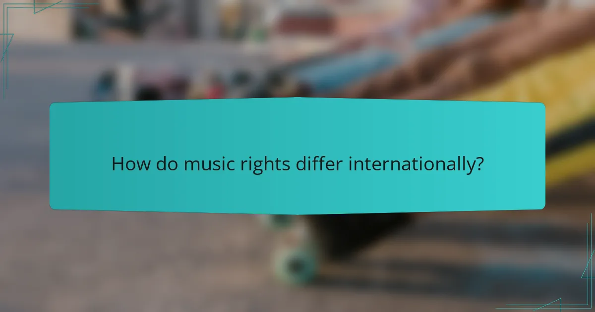 How do music rights differ internationally?