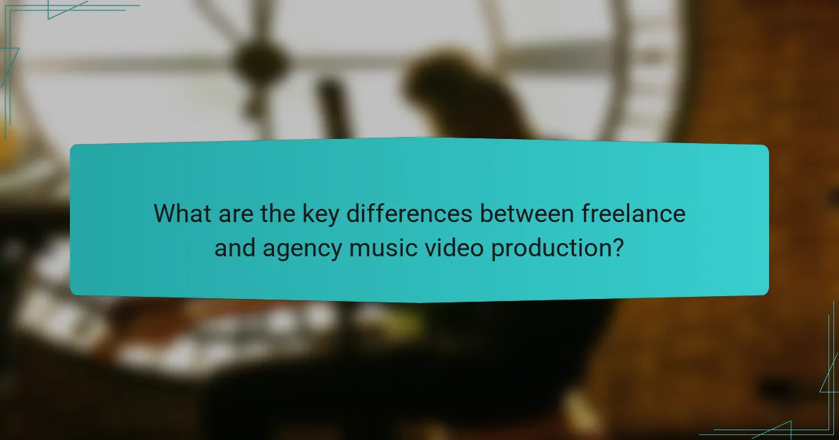 What are the key differences between freelance and agency music video production?