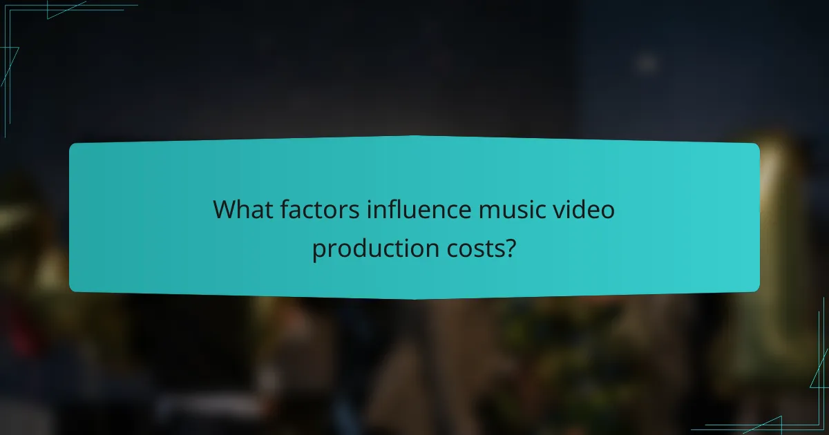 What factors influence music video production costs?